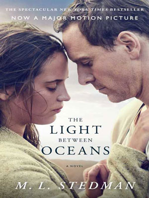 book cover features THE LIGHT BETWEEN OCEANS by M L STEDMAN
