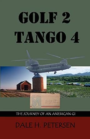 Golf 2 Tango 4: The Story of an American GI  book cover