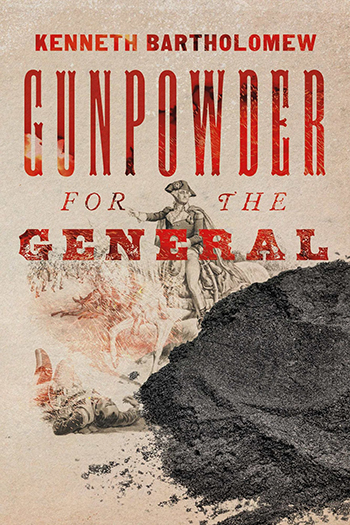 Gunpowder for the General  book cover