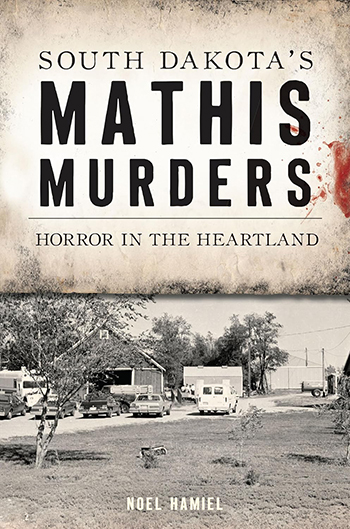 South Dakota's Mathis Murders book cover