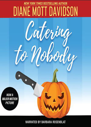 book cover features Catering to Nobody by Diane Mott Davidson
