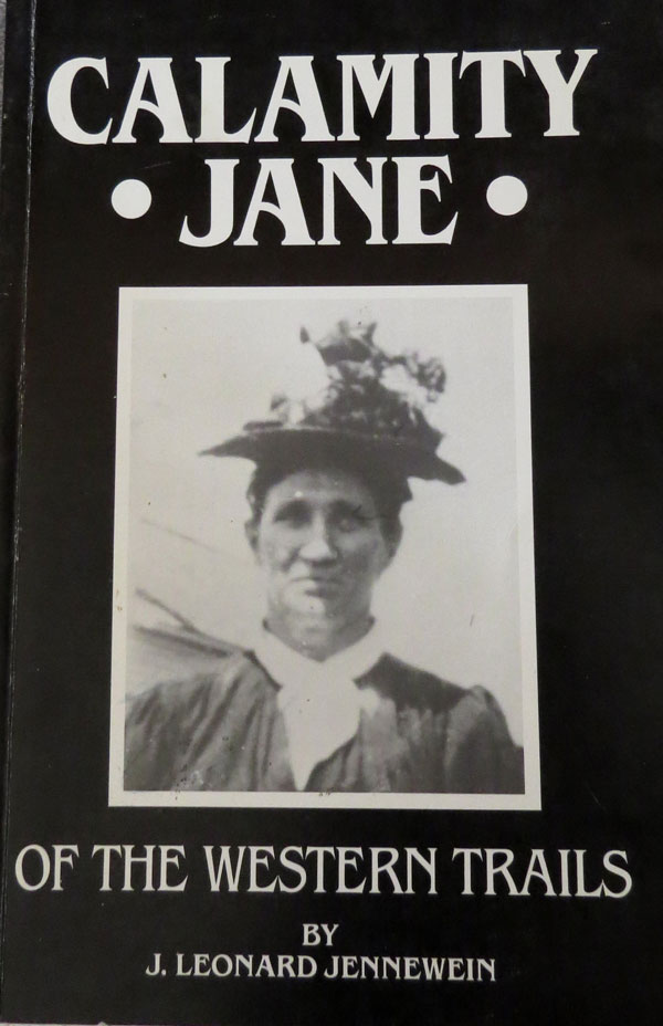 BOOK COVER: Calamity Jane of the Western Trails by J. Leonard Jennewein