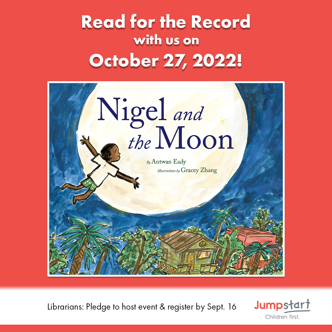read for the record with us on October 27. Librarians pledge to host event and register by sept 16. Jumpstart. Children first.