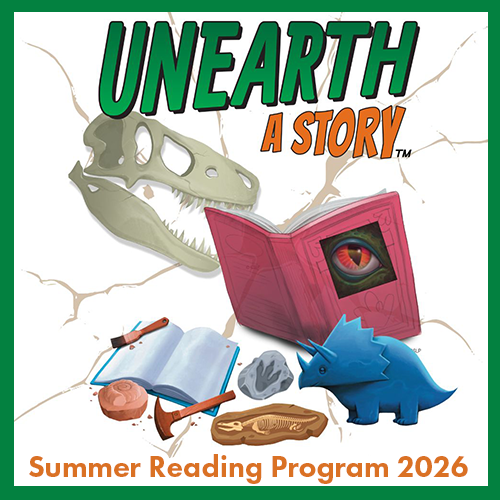 Summer Reading Program 2026: Unearth A Story.