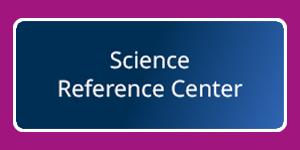 Science Reference Center button