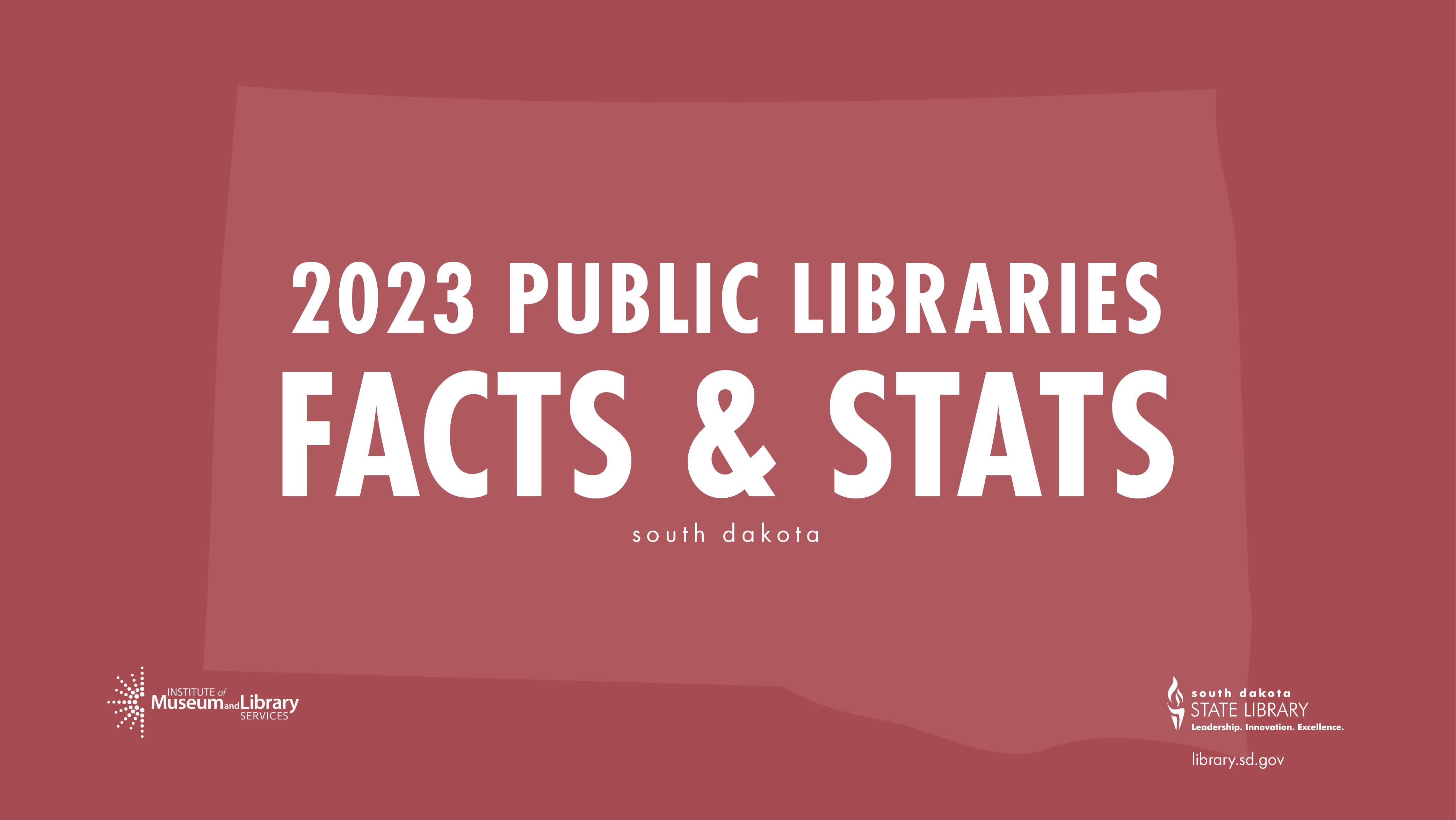 2022 Public Libraries Data Digest; purple shape of south dakota with south dakota state library logo