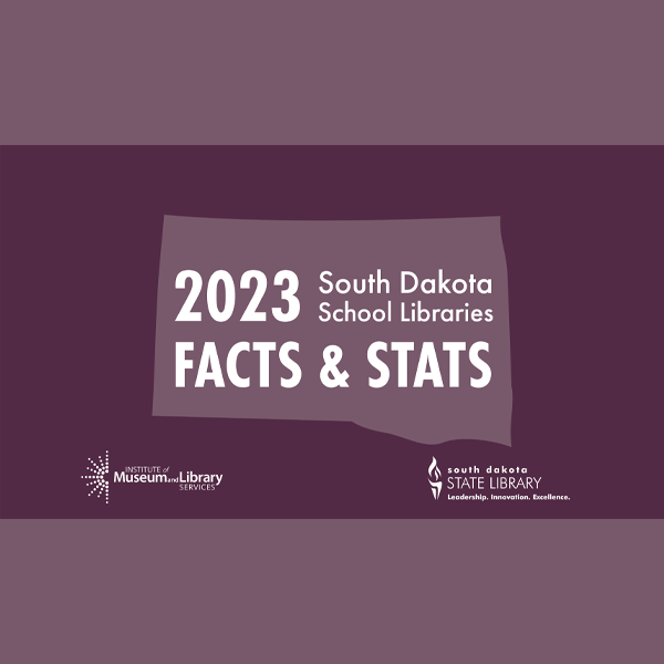2023 South Dakota School Libraries Facts and Stats