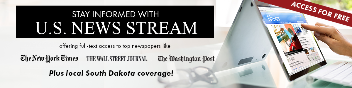 Stay informed with U.S. Newsstream, offering full-text access to top newspapers like The New York Times, The Wall Street Journal, The Washington Post, Chicago Tribune - plus local South Dakota coverage. It's all free statewide through the South Dakota State Library. Access now. Link.